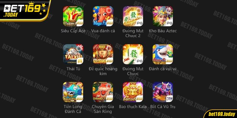 BET169 cung cấp đầy đủ các dòng trò chơi đổi thưởng