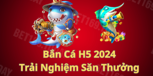 Bắn Cá H5 2024 Trải Nghiệm Săn Thưởng Với Nhiều Tính Năng Mới